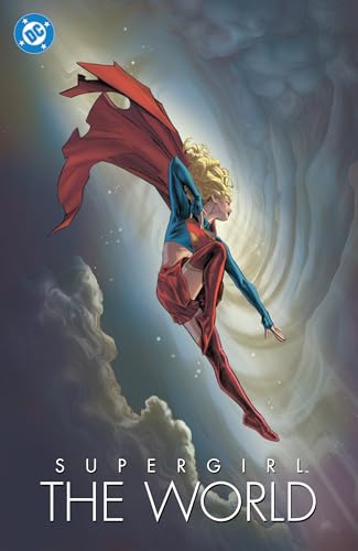 Supergirl: The World (Hardcover)