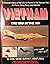 Vietnam, the War in the Air: A Pictorial History of the U.S. Air Forces in the Vietnam War; Air Force, Army, Navy, and Marines