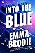 Into the Blue (Thousand Voices)