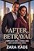 After the Betrayal: A Billi...