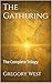 The Gathering: The Complete...