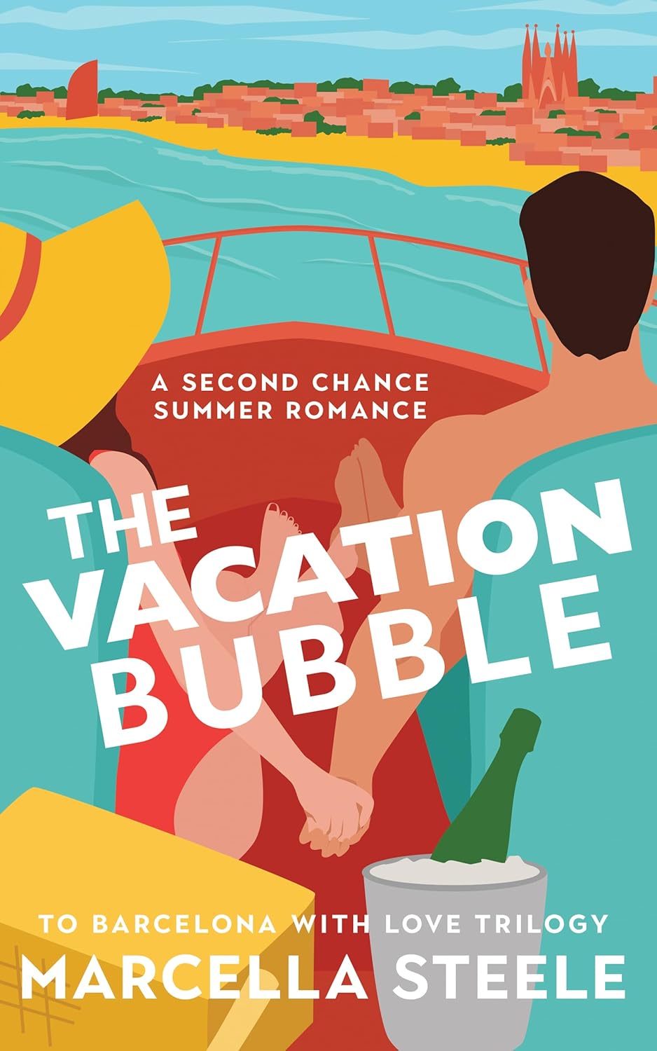 The Vacation Bubble (To Barcelona with Love Trilogy, #1)