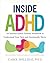 Inside ADHD: An Internal Family Systems Workbook to Understand Your Parts and Emotionally Thrive