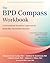 The BPD Compass Workbook: A Personalized Treatment Approach for Borderline Personality Disorder