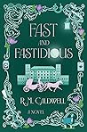 Fast and Fastidious