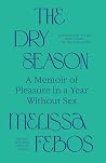 The Dry Season: A...