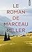 Le Roman de Marceau Miller
