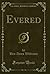 Evered (Classic Reprint)