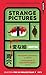 Strange Pictures
