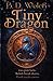 Tiny Dragon: The Chainbreaker Rebellion: Book 1
