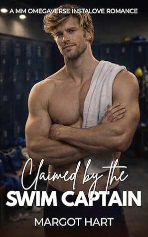 Claimed by the Swim Captain (Hale University Omegas)