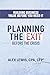 Planning The Exit Before th...