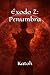 Éxodo Z: Penumbra