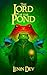 THE LORD OF THE POND: A lig...