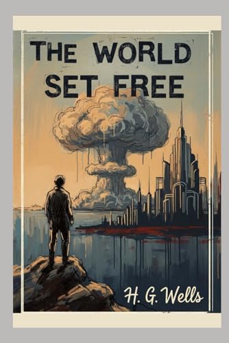 The World Set Free