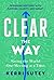 CLEAR the Way: Saving the W...