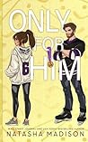 Only For Him by Madison
