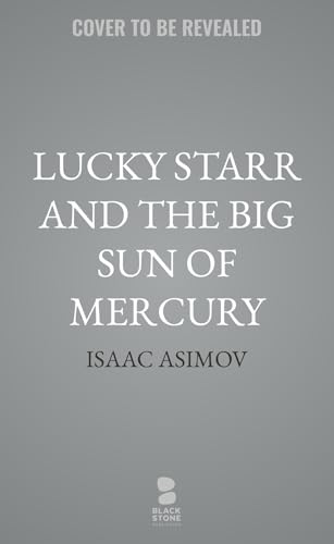 Lucky Starr and the Big Sun of Mercury