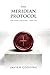 The Meridian Protocol by Javier Gooding