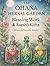 The Ohana Herbal Garden: Bl...