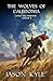 The Wolves of Caledonia: A ...