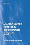 Dr. John Sarno’s ...