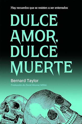 Portada de Dulce amor, dulce muerte, de Bernard Taylor