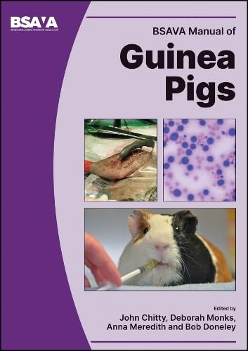 BSAVA Manual of Guinea Pigs (BSAVA British Small Animal Veterinary Association)