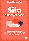 Siła autentycznoś...