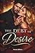 The Debt Of Desire: A Steam...