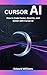 Cursor AI: How to Code Fast...