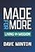 Made for More: Living on Mi...