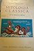 Mitologia Classica per la Scuola Media