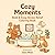 Cozy Moments: Bold & Easy S...