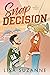Snap Decision by Lisa Suzanne