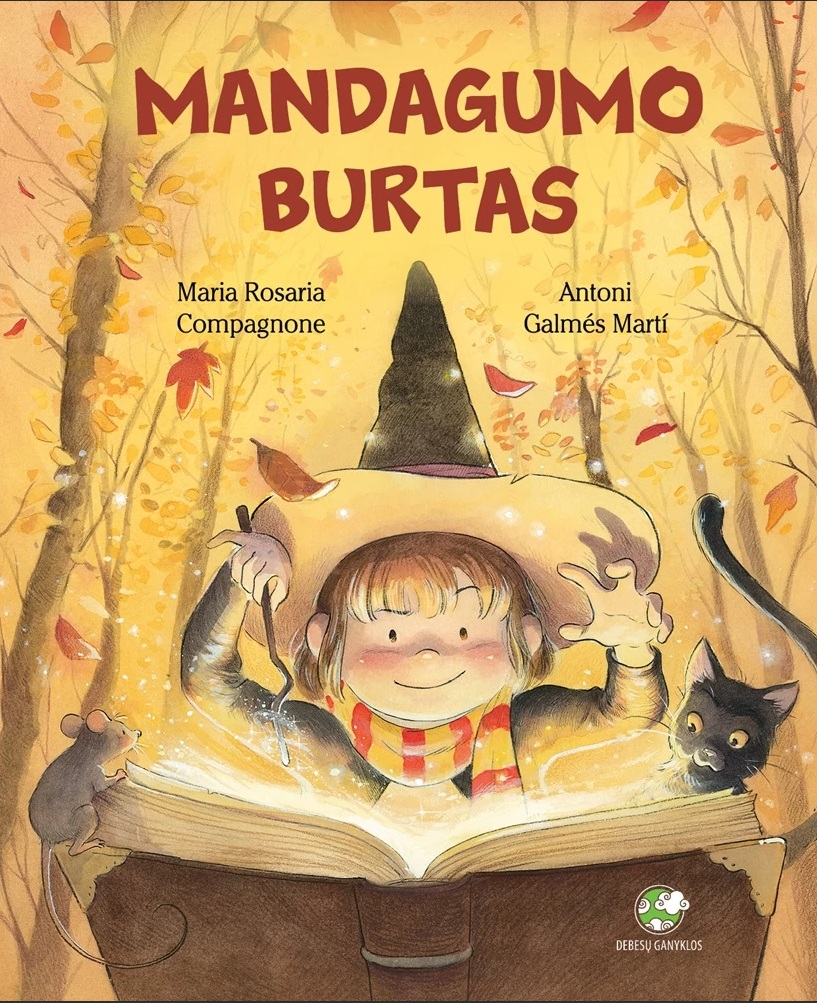 Mandagumo burtas (Hardcover)
