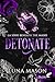 Detonate