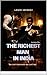 THE RICHEST MAN IN INDIA by LOUIS JAYARAJ