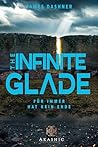 The Infinite Glade