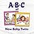 ABC of New Baby Twins: A Rh...