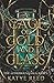 A Cage of Gold and Glass (T...