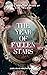 The Year of Fallen Stars (The Stars of Time #1)