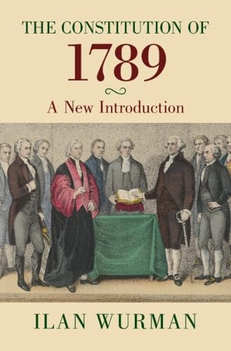 The Constitution of 1789: A New Introduction (Hardcover)