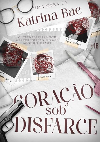 Coração Sob Disfarce (Portuguese Edition)
