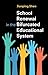 School Renewal in the Bifurcated Educational System