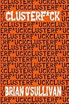 CLUSTERF*CK