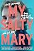 My Salty Mary (The Lady Janies, 6)