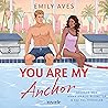 You Are My Anchor: Fairview University, Band 2