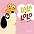 LALA Y LOLO: SON INSEPARABL...