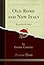 Old Rome and New Italy: Rec...